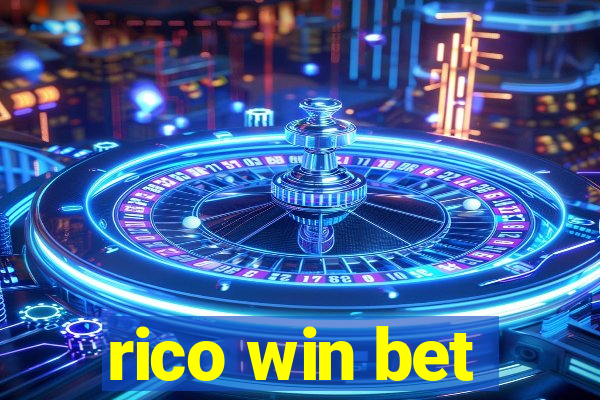 rico win bet